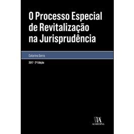 O Processo Especial De Revitalização Na Jurisprudência - 